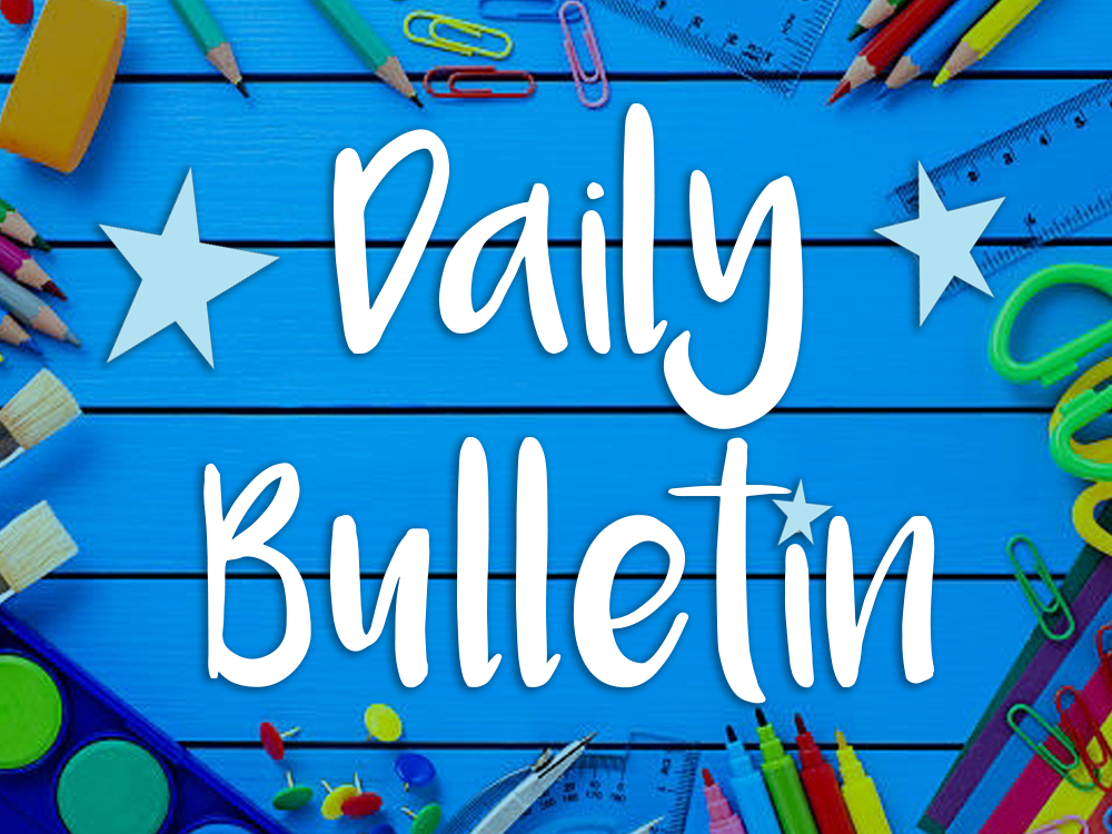 Daily Bulletin for September 11, 2019