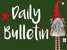 Daily Bulletin for December 2, 2019